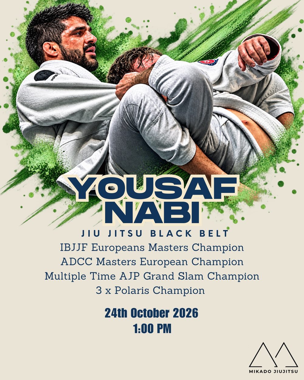 Seminar poster: Yousuf Nabi, Jiu Jitsu black belt, attacking from guard in a white gi, with his titles and the date, 24 October 2026 at 1:00 pm
